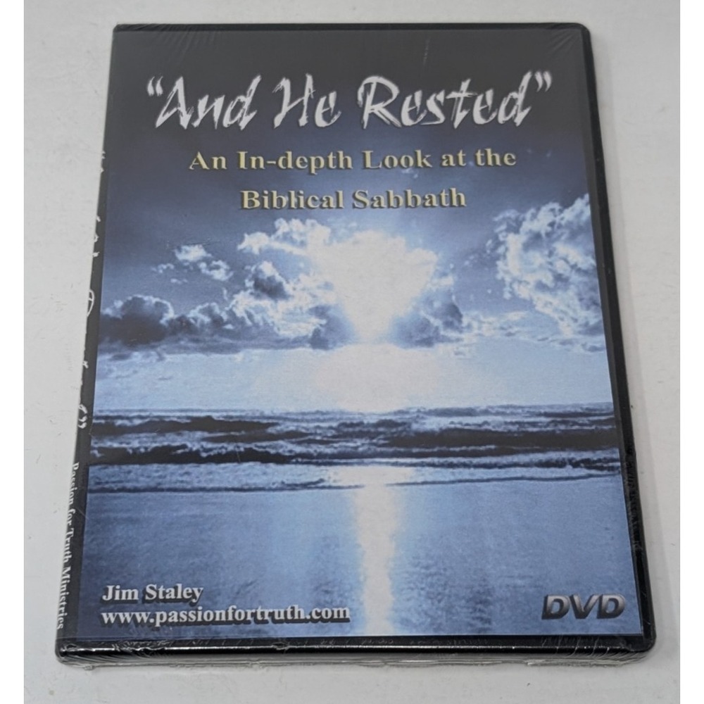 And He Rested Biblical Sabbath DVD Jim Staley‎ Passion for Truth Ministries NEW